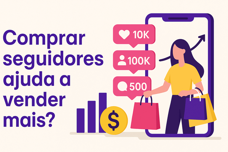 comprar seguidores ajuda a vender mais
